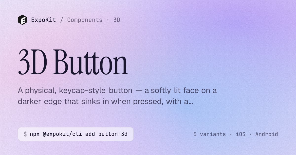 3D Button — React Native component for Expo — ExpoKit