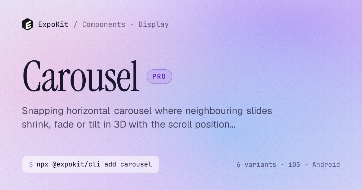 Carousel — React Native component for Expo — ExpoKit