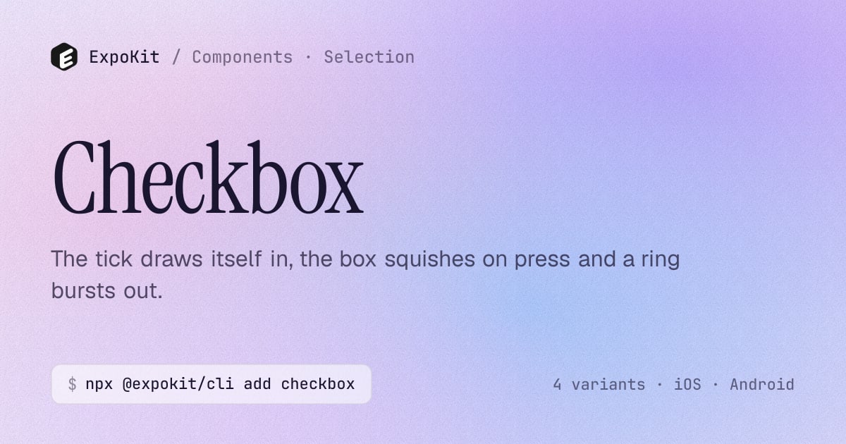 Checkbox — React Native component for Expo — ExpoKit